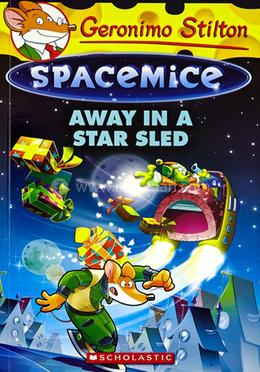 Geronimo Stilton Spacemice : Away In A Star Sled - 8 image