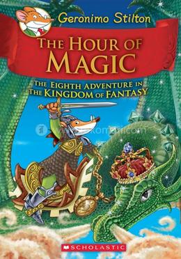 Geronimo Stilton : The Hour of Magic - 8