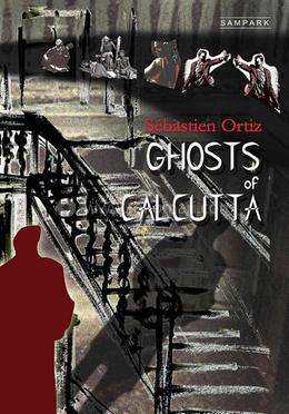 Ghosts of Calcutta