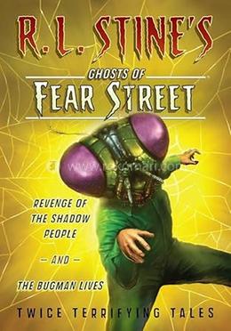 Ghosts of Fear Street : Revenge of the Shadow People and The Bugman Lives! image