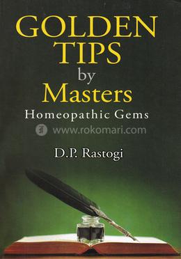 Golden Tips by Masters: Homeopathic Gems image