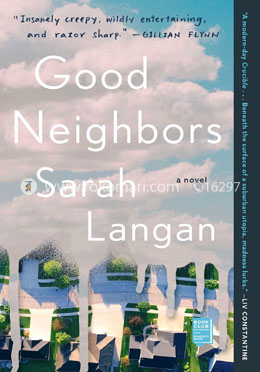 Good Neighbors: A Novel image