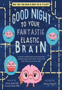 Good Night to Your Fantastic Elastic Brain image