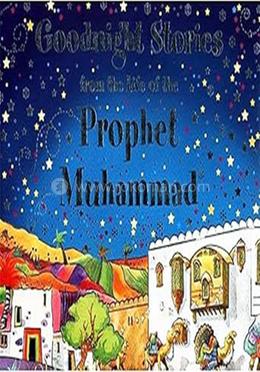 Goodnight Stories from the Life of the Prophet Muhammad