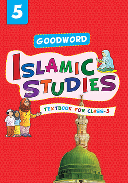 Goodword Islamic Studies Textbook For Class 5 image