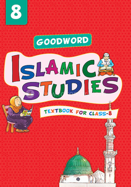 Goodword Islamic Studies Textbook For Class 8 image