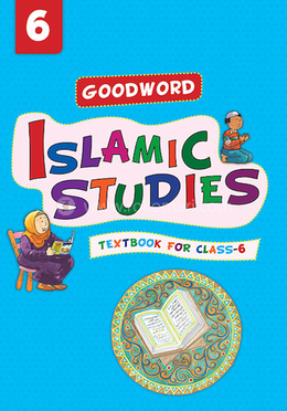 Goodword Islamic Studies Textbook for Class 6 image