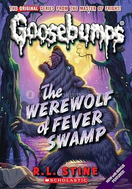Goosebumps 1১ : Werewolf of Fever Swamp image
