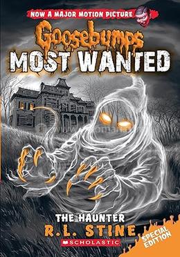 Goosebumps Most Wanted -04: The Haunter image