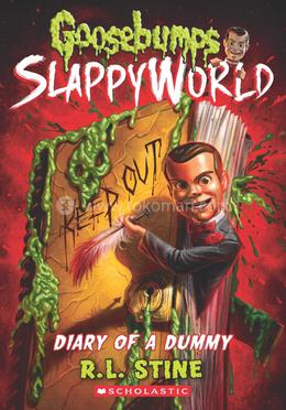 Goosebumps Slappyworld :10- Diary Of A Dummy image