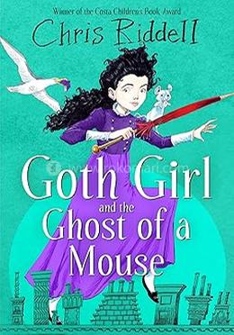 Goth Girl and the Ghost of a Mouse