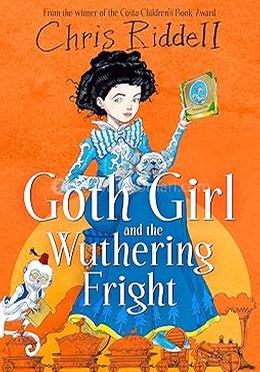 Goth Girl and the Wuthering Fright