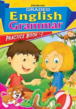 Graded English Grammar : Practice Book - 2 image