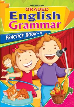 Graded English Grammar : Practice Book-4 image