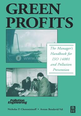 Green Profits The Manager's Handbook for ISO 14001 and Pollution Prevention image