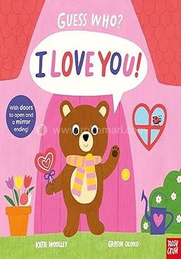 Guess Who? I Love You