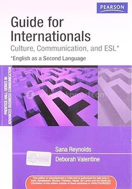 Guide for Internationals : Culture, Communication, and English as a Second Language image