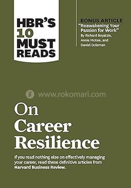 HBR's 10 Must Reads on Career Resilience image