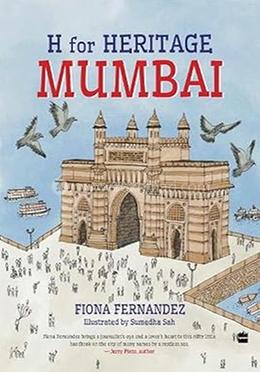 H For Heritage : Mumbai