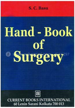 Hand Book of Surgery