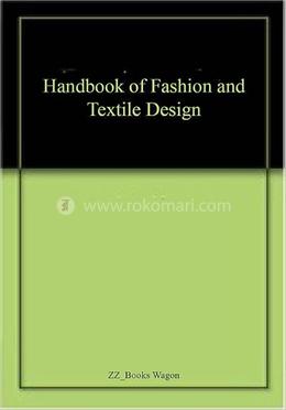Handbook Of Fashion And Textile Design image