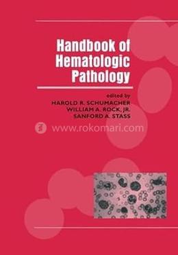 Handbook Of Hematologic Pathology image