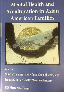 Handbook Of Mental Health And Acculturation In Asian American Families (Hb) image