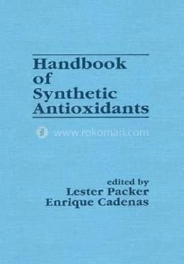 Handbook Of Synthetic Antioxidants image
