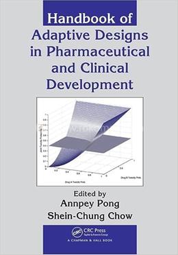 Handbook of Adaptive Designs in Pharmaceutical and Clinical Development image