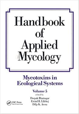 Handbook of Applied Mycology - Volume 5 image