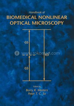 Handbook of Biological Nonlinear Optical Microscopy image