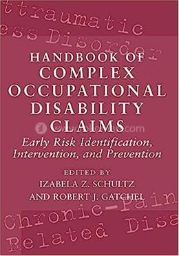 Handbook of Complex Occupational Disability Claims