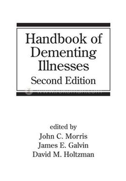 Handbook of Dementing Illnesses image