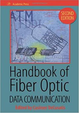 Handbook of Fiber Optic Data Communication image