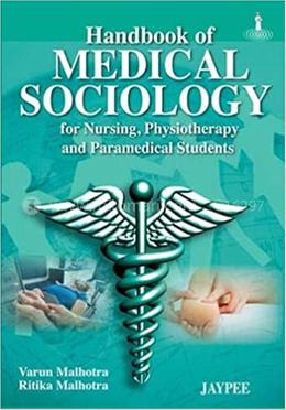 Handbook of Medical Sociology for Nursing, PhysioTherapy and Paramedical Students image
