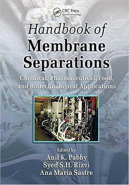 Handbook of Membrane Separations