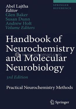Handbook of Neurochemistry and Molecular Neurobiology: Practical Neurochemistry Methods (Springer Reference) image