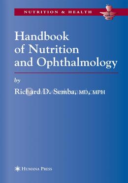 Handbook of Nutrition and Ophthalmology (Nutrition and Health) image