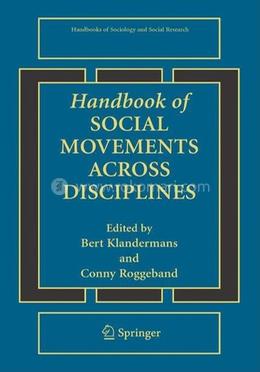 Handbook of Social Movements Across Disciplines (Handbooks of Sociology and Social Research) image