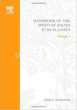 Handbook of the Speed of Sound in Real Gases image