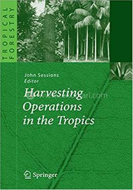 Harvesting Operations in the Tropics image