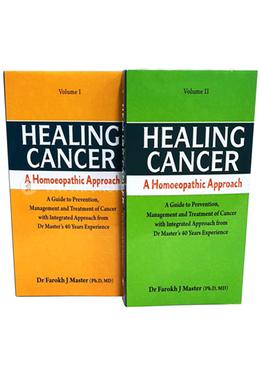 Healing Cancer : A Homoeopathic Approach Vol - I , II image