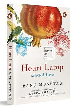 Heart Lamp: Selected Stories