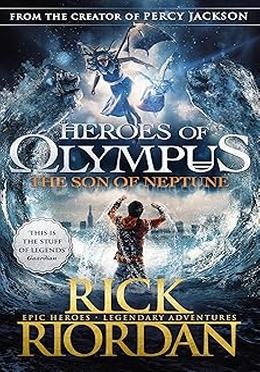 Heroes of Olympus The Son of Neptune 