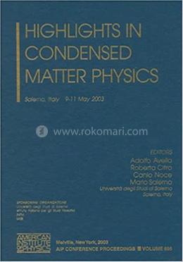 Highlights in Condensed Matter Physics - Volume-695 image