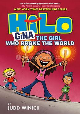 Hilo Gina The Girl Who Broke the World image