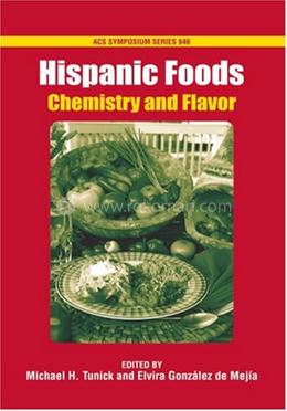 Hispanic Foods: Chemistry and Flavor image