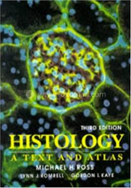 Histology: A Text and Atlas image