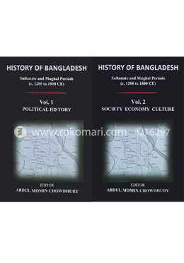 History of Bangladesh : Sultan and Mughal Periods (1st and 2nd Part) - e. 1200 to 1800 CE image