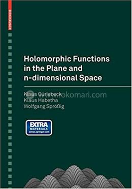 Holomorphic Functions in the Plane and n-dimensional Space image